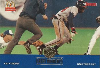 #17 1992-WS Near Triple Play Kelly Gruber - Toronto Blue Jays - 1993 Donruss McDonald's Toronto Blue Jays Great Moments Baseball
