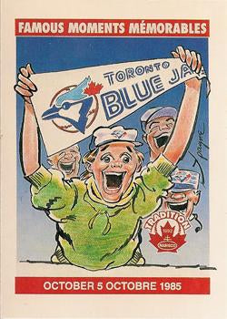 #10 Famous Moments October 5 - Toronto Blue Jays - 1992 Nabisco Baseball