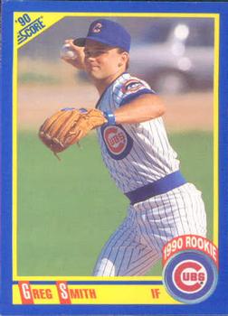 #614 Greg Smith - Chicago Cubs - 1990 Score Baseball