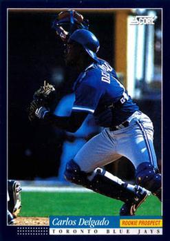 #614 Carlos Delgado - Toronto Blue Jays -1994 Score Baseball