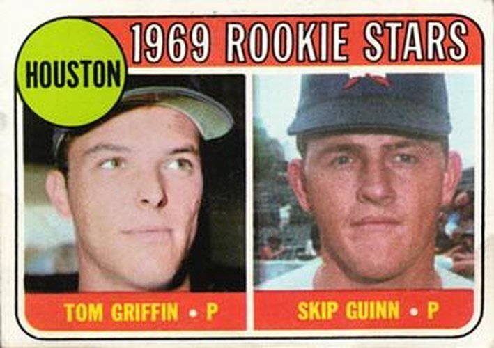 #614 Houston 1969 Rookie Stars Tom Griffin / Skip Guinn - Houston Astros - 1969 Topps Baseball