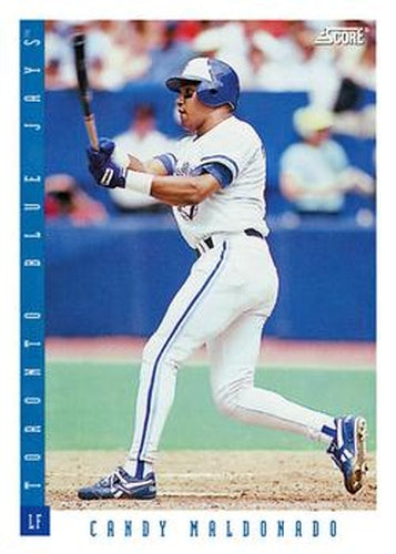 #615 Candy Maldonado - Toronto Blue Jays - 1993 Score Baseball