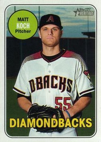 #615 Matt Koch - Arizona Diamondbacks - 2018 Topps Heritage Baseball