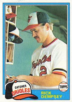 #615 Rick Dempsey - Baltimore Orioles - 1981 Topps Baseball