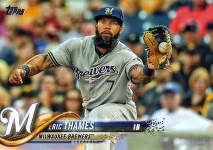 #615 Eric Thames - Milwaukee Brewers - 2018 Topps Baseball