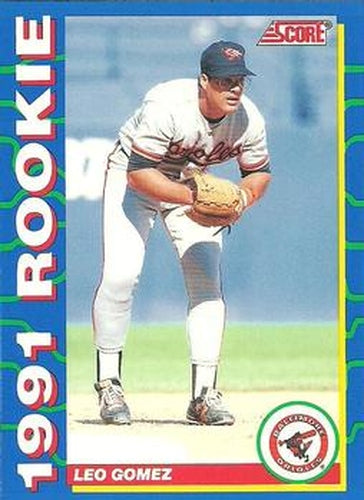 #20 Leo Gomez - Baltimore Orioles - 1991 Score Rookies Baseball