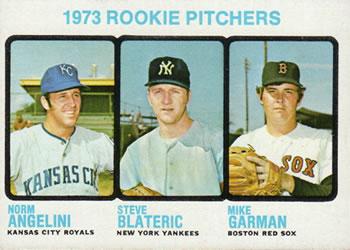 #616 1973 Rookie Pitchers Norm Angelini / Steve Blateric / Mike Garman - Kansas City Royals / New York Yankees / Boston Red Sox - 1973 Topps Baseball