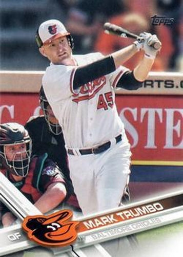 #616 Mark Trumbo - Baltimore Orioles - 2017 Topps Baseball