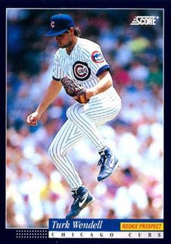 #616 Turk Wendell - Chicago Cubs -1994 Score Baseball