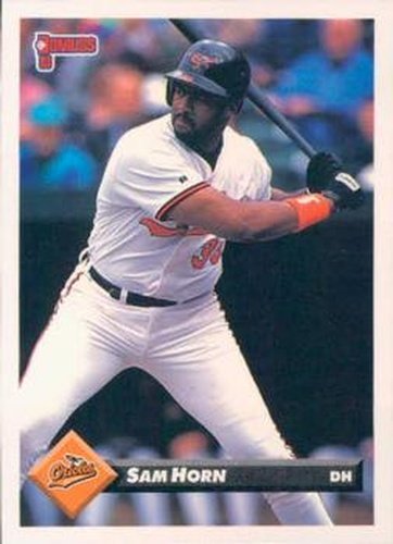 #617 Sam Horn - Baltimore Orioles - 1993 Donruss Baseball