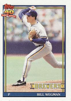 #617 Bill Wegman - Milwaukee Brewers - 1991 Topps Baseball