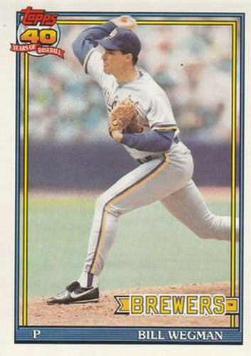 #617 Bill Wegman - Milwaukee Brewers - 1991 O-Pee-Chee Baseball