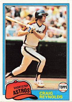 #617 Craig Reynolds - Houston Astros - 1981 Topps Baseball