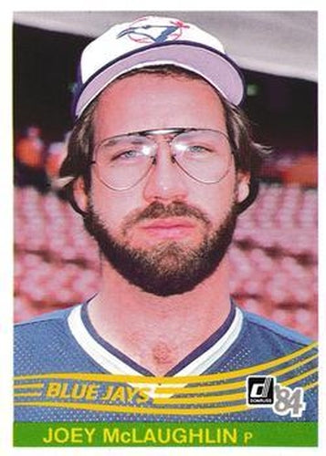 #617 Joey McLaughlin - Toronto Blue Jays - 1984 Donruss Baseball
