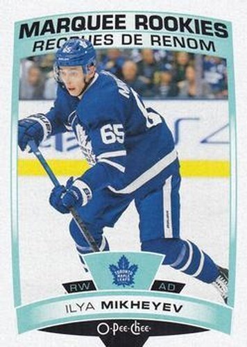 #618 Ilya Mikheyev - Toronto Maple Leafs - 2019-20 O-Pee-Chee Update Hockey