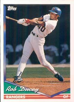 #618 Rob Ducey - Texas Rangers - 1994 Topps Baseball