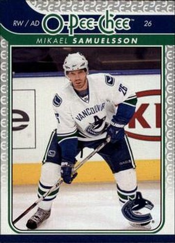 #618 Mikael Samuelsson - Vancouver Canucks - 2009-10 O-Pee-Chee Hockey