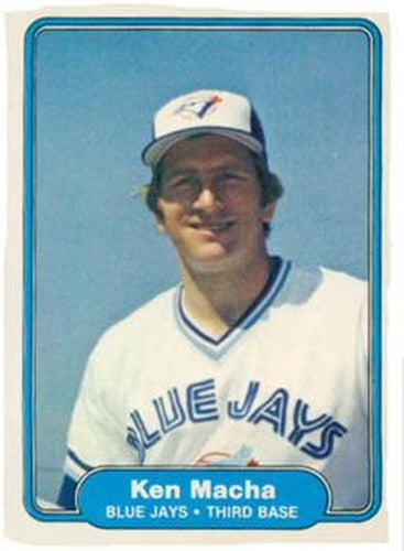 #618 Ken Macha - Toronto Blue Jays - 1982 Fleer Baseball
