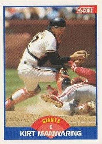 #619 Kirt Manwaring - San Francisco Giants - 1989 Score Baseball
