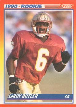 #619 LeRoy Butler - Florida State Seminoles / Green Bay Packers - 1990 Score Football