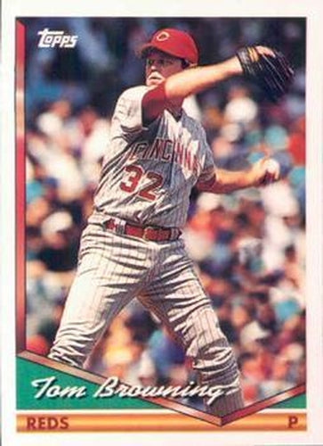 #619 Tom Browning - Cincinnati Reds - 1994 Topps Baseball