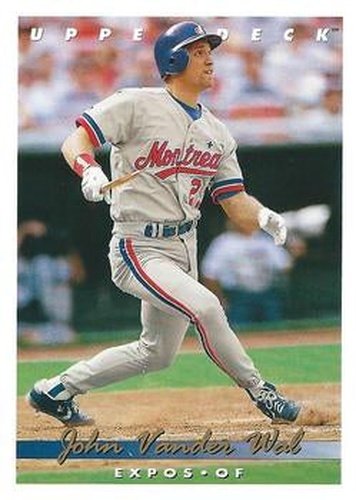 #619 John Vander Wal - Montreal Expos - 1993 Upper Deck Baseball