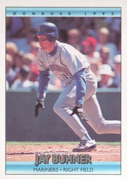 #61 Jay Buhner - Seattle Mariners - 1992 Donruss Baseball