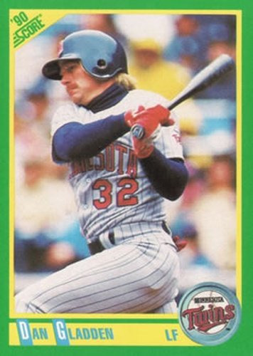 #61 Dan Gladden - Minnesota Twins - 1990 Score Baseball