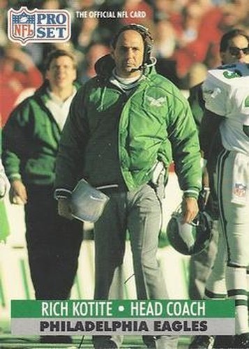 #261 Rich Kotite - Philadelphia Eagles - 1991 Pro Set Football