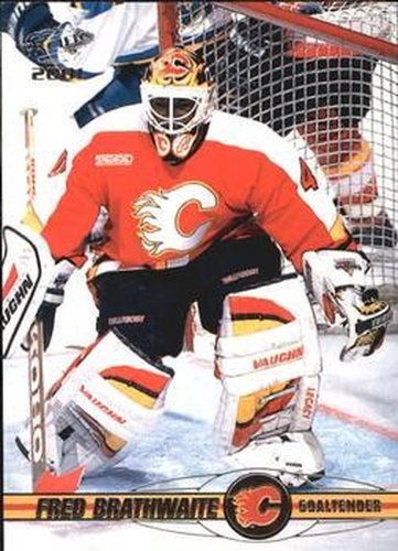 #61 Fred Brathwaite - Calgary Flames - 2000-01 Pacific Hockey