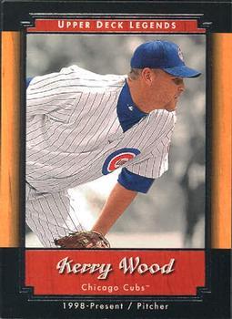 #61 Kerry Wood - Chicago Cubs - 2001 Upper Deck Legends Baseball