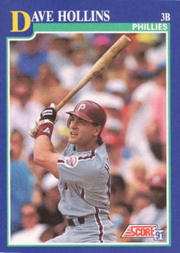 #61 Dave Hollins - Philadelphia Phillies - 1991 Score Baseball