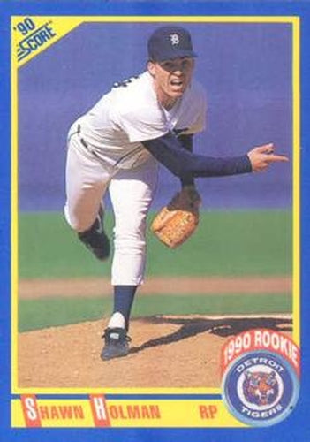 #620 Shawn Holman - Detroit Tigers - 1990 Score Baseball