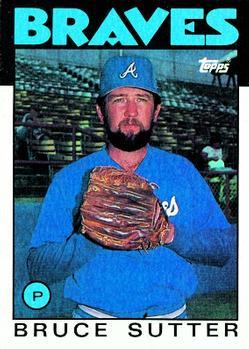 #620 Bruce Sutter - Atlanta Braves - 1986 Topps Baseball