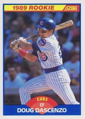 #621 Doug Dascenzo - Chicago Cubs - 1989 Score Baseball