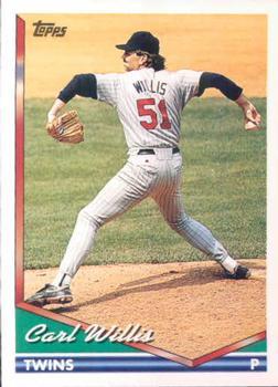 #621 Carl Willis - Minnesota Twins - 1994 Topps Baseball