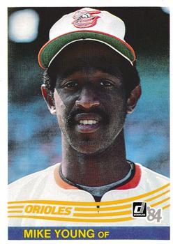 #621 Mike Young - Baltimore Orioles - 1984 Donruss Baseball