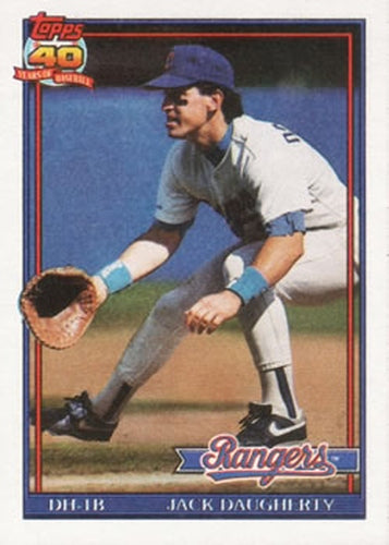#622 Jack Daugherty - Texas Rangers - 1991 Topps Baseball
