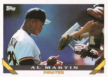 #623 Al Martin - Pittsburgh Pirates - 1993 Topps Baseball