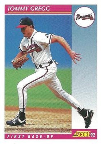 #623 Tommy Gregg - Atlanta Braves - 1992 Score Baseball
