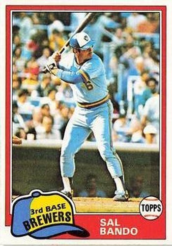 #623 Sal Bando - Milwaukee Brewers - 1981 Topps Baseball