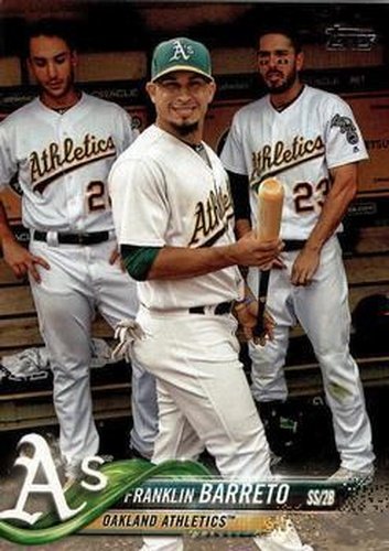 #624 Franklin Barreto - Oakland Athletics - 2018 Topps Baseball
