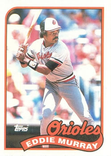 #625 Eddie Murray - Baltimore Orioles - 1989 Topps Baseball
