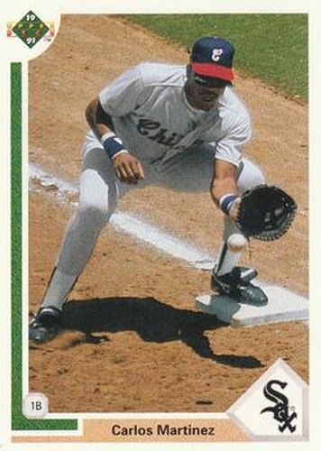 #625 Carlos Martinez - Chicago White Sox - 1991 Upper Deck Baseball