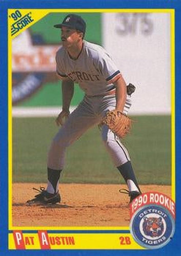 #626 Pat Austin - Detroit Tigers - 1990 Score Baseball
