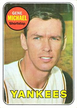 #626 Gene Michael - New York Yankees - 1969 Topps Baseball