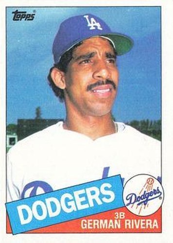 #626 German Rivera - Los Angeles Dodgers - 1985 Topps Baseball
