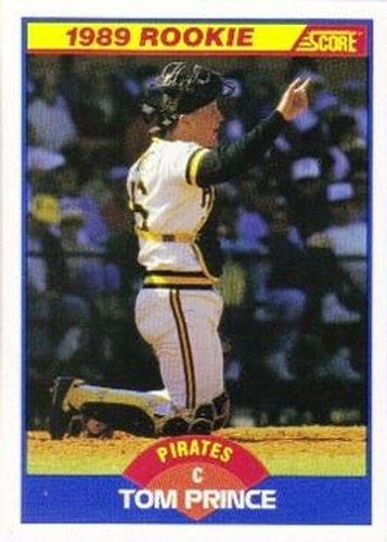 #626 Tom Prince - Pittsburgh Pirates - 1989 Score Baseball