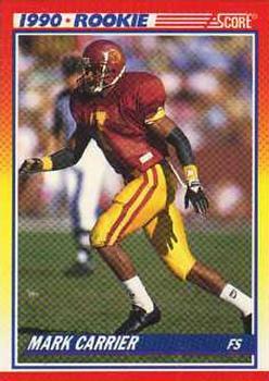 #627 Mark Carrier - USC Trojans / Chicago Bears - 1990 Score Football