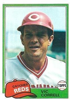#628 Vic Correll - Cincinnati Reds - 1981 Topps Baseball